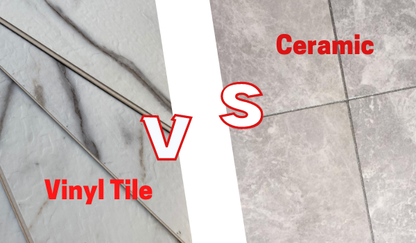 Vinyl Tiles V.S. Ceramic